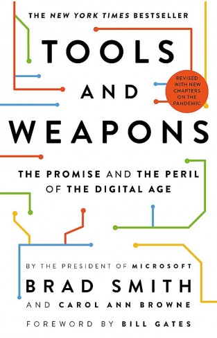 Tools and Weapons: The Promise and the Peril of the Digital Age